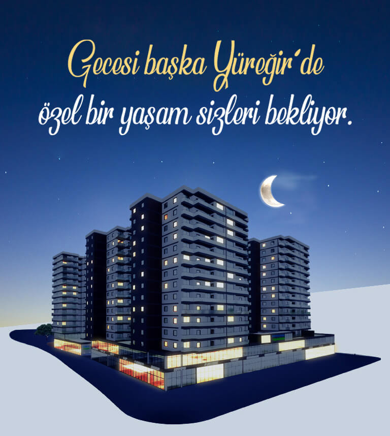 Gecesi Başka Yüreğir'de özel yaşam sizleri bekliyor